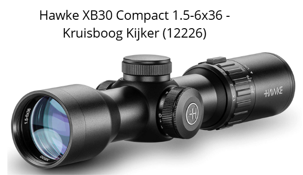 Hawke XB30 Compact 1.5-6x36 - Kruisboog Kijker